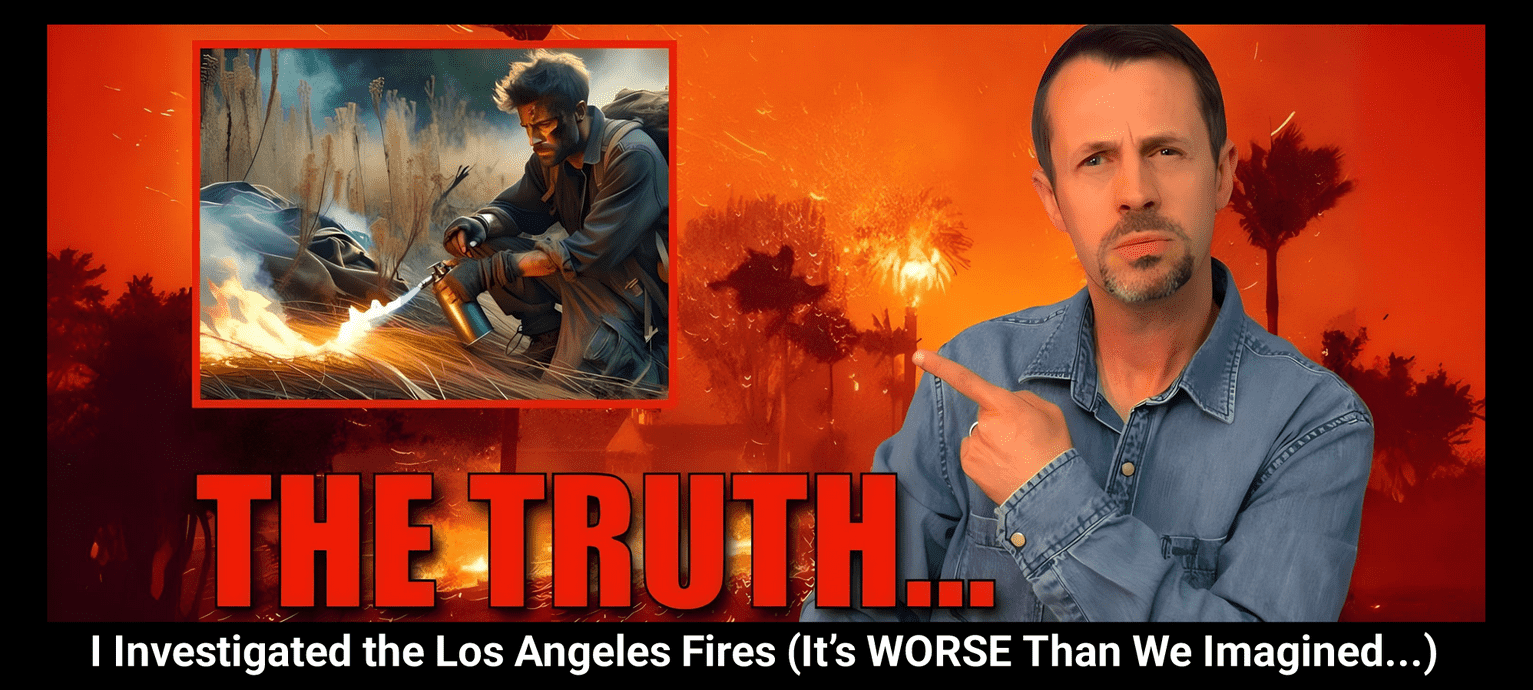 I Investigated the Los Angeles Fires (It’s WORSE Than We Imagined